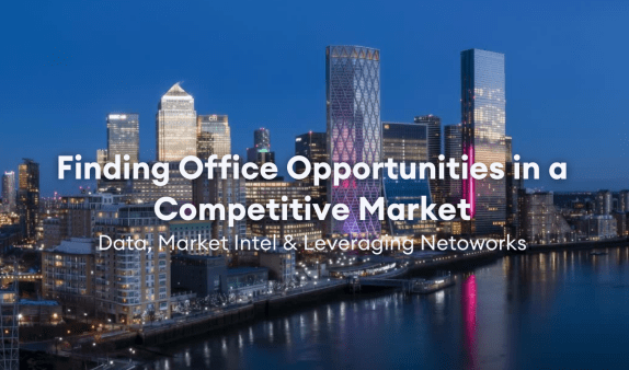Finding Office Opportunities in a Competitive Market